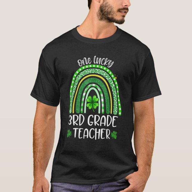 Camiseta Shamrock One Lucky 3rd Grade Teacher St Patricks D (Frente)