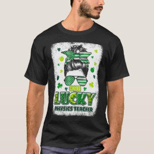 Camiseta Shamrock One Lucky Physics Professor Messy Bun Pat