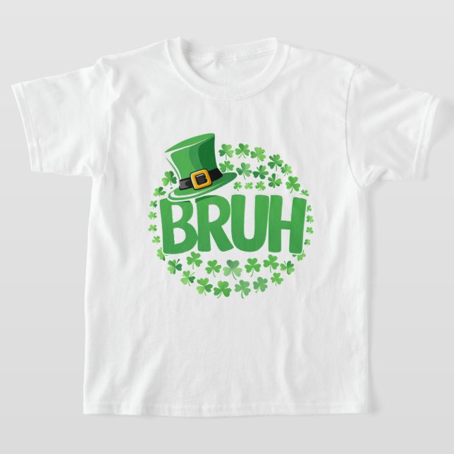 Camiseta Shamrock Verde Bruh Leprechaun Rua Pat (Postura )