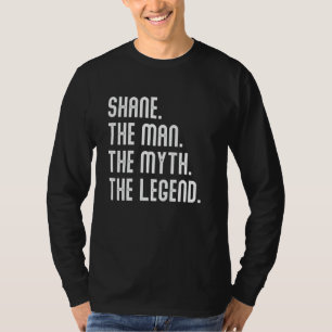 Camiseta Shane Man Myth Legend Shirt Gifs Para Mens Funny S