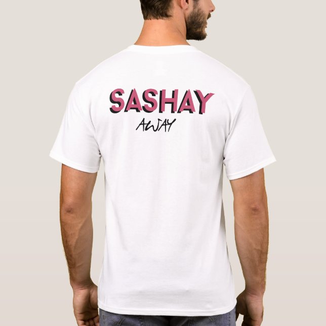 Camiseta Shantay que você permanece/Sashay o t-shirt