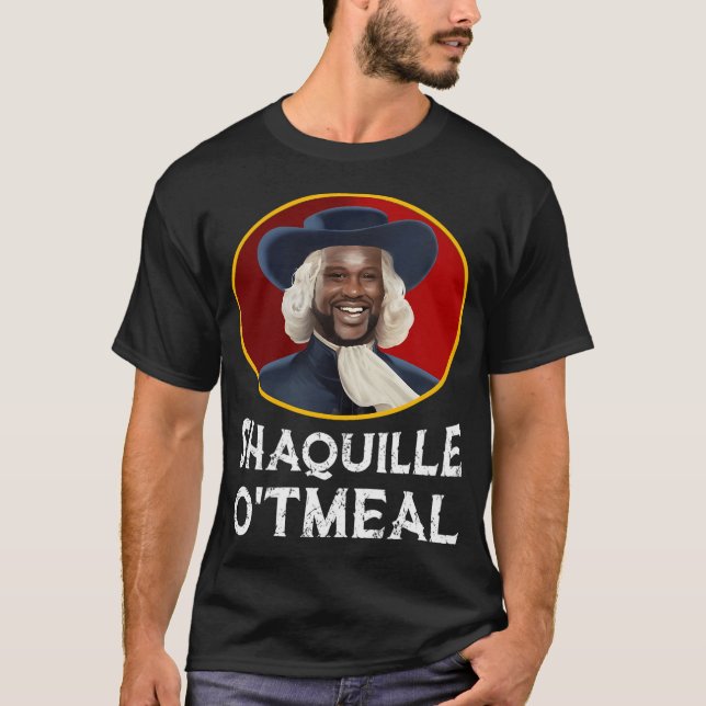Camiseta Shaquille Oatlight Shirt Engraçada Shaquille OTfoo (Frente)