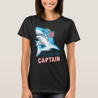 Camiseta Shark Dibs On The Captain Wife Husband Captain