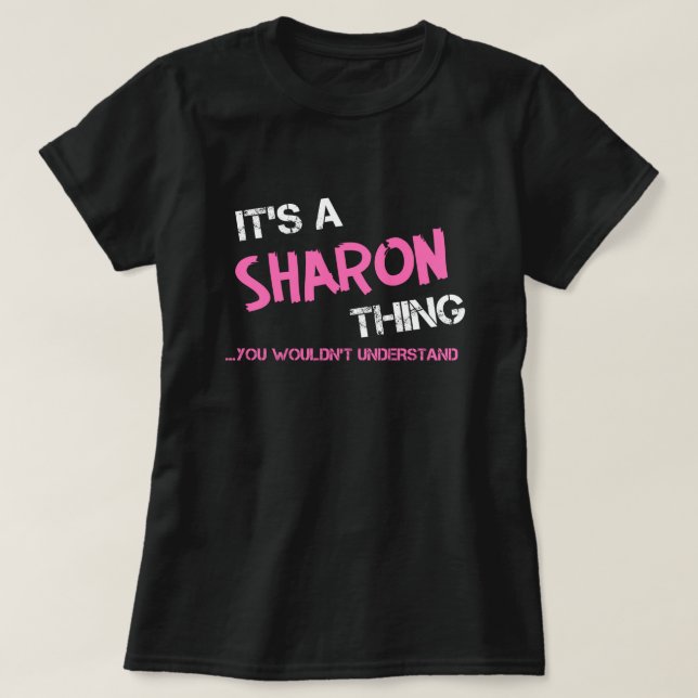 Camiseta Sharon, não entenderia T-Shirt (Frente do Design)