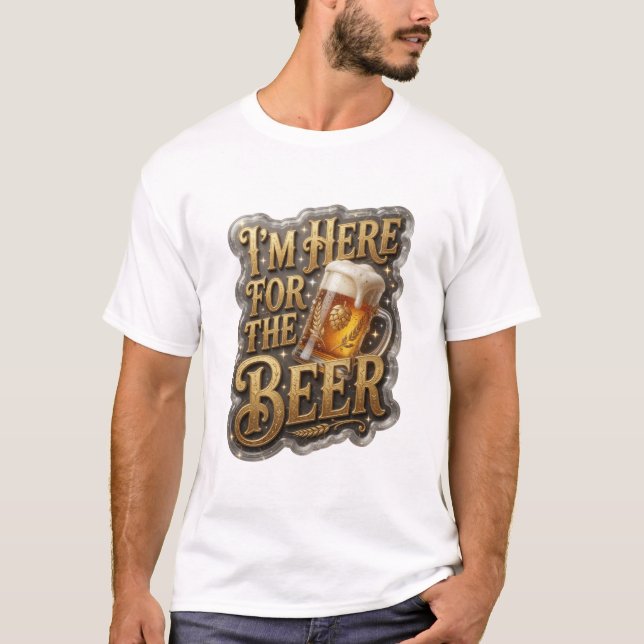 Camiseta Sharp EU ESTOU AQUI PARA A CERVEJA Design (Frente)