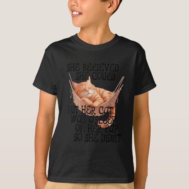 Camiseta She Believed She Could But Her Cat Was Asleep On H (Frente)