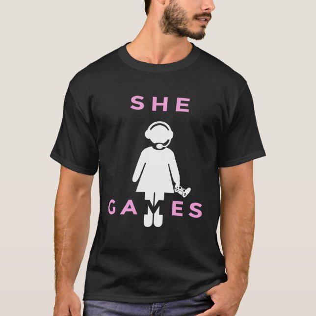 Camiseta She Games Girl Girlfriend Video Gamer Gaming (Frente)