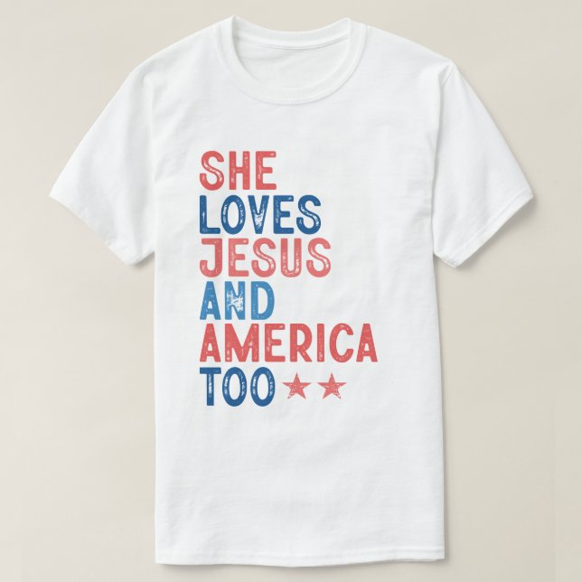 CAMISETA SHE LOVES JESUS AND AMERICA TOO (Frente do Design)
