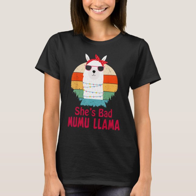 Camiseta She s A Bad MuMu Llama Cute Mother s Day (Frente)