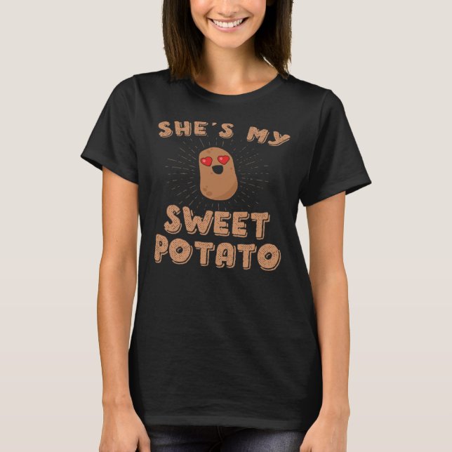 Camiseta She s My Sweet Potato I Yam thanksgiving couples s (Frente)