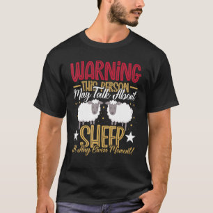 Camiseta Sheep   Warning This Person May Talk About Sheep