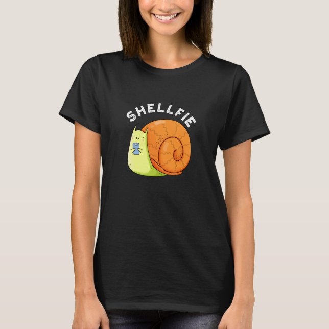 Camiseta Shellfie Funny Snail Selfie Pun Dark BG (Frente)