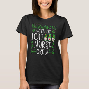 Camiseta Shenanigans com minha enfermeira da UTI, Saint Pat