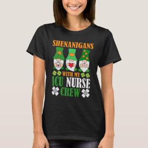 Camiseta Shenanigans com minha enfermeira da UTI, Saint Pat