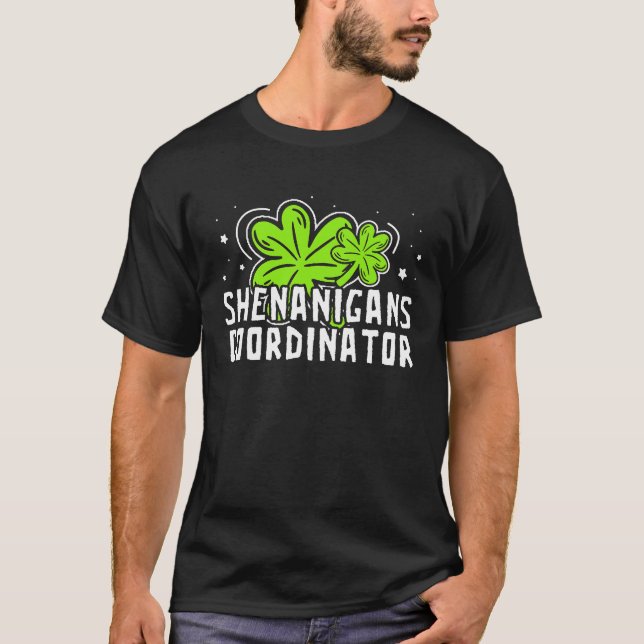 Camiseta Shenanigans Coordinator  St Patricks Day Teacher   (Frente)