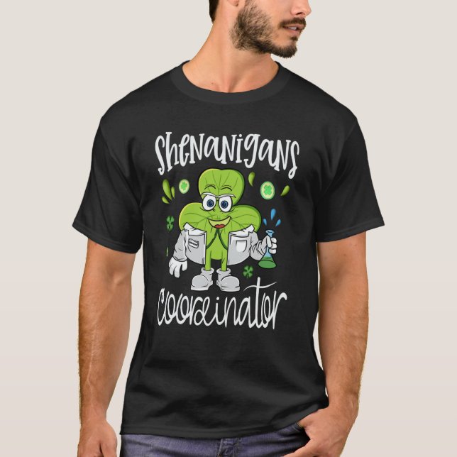 Camiseta Shenanigans Coordinator Teacher St Patrick's Day   (Frente)