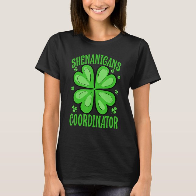 Camiseta Shenanigans Coordinator  Teacher St Patrick's Day (Frente)