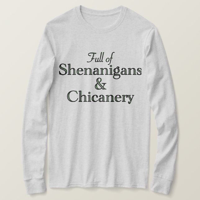 Camiseta Shenanigans e Chicanery (Frente do Design)