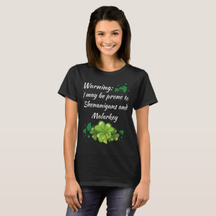 Camiseta Shenanigans inclinados de advertência e t-shirt d