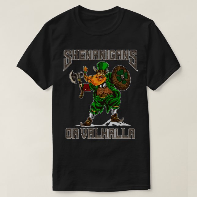 Camiseta Shenanigans Ou Valhalla Viking Irish Sorck (Frente do Design)