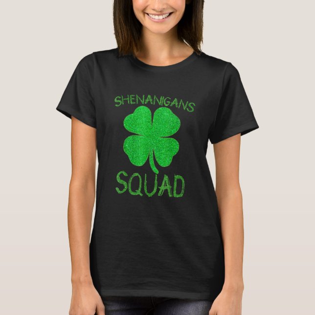 Camiseta Shenanigans Squad Irish Funnyaint Patricks Day (Frente)