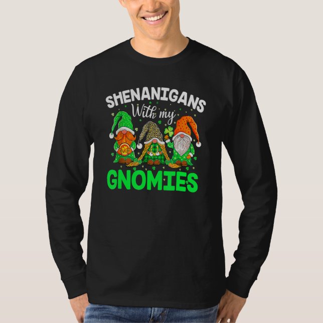 Camiseta Shenanigans With My Gnomies St Patrick's Day Gnome (Frente)