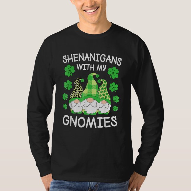 Camiseta Shenanigans With My Gnomies St Patrick's Day Gnome (Frente)