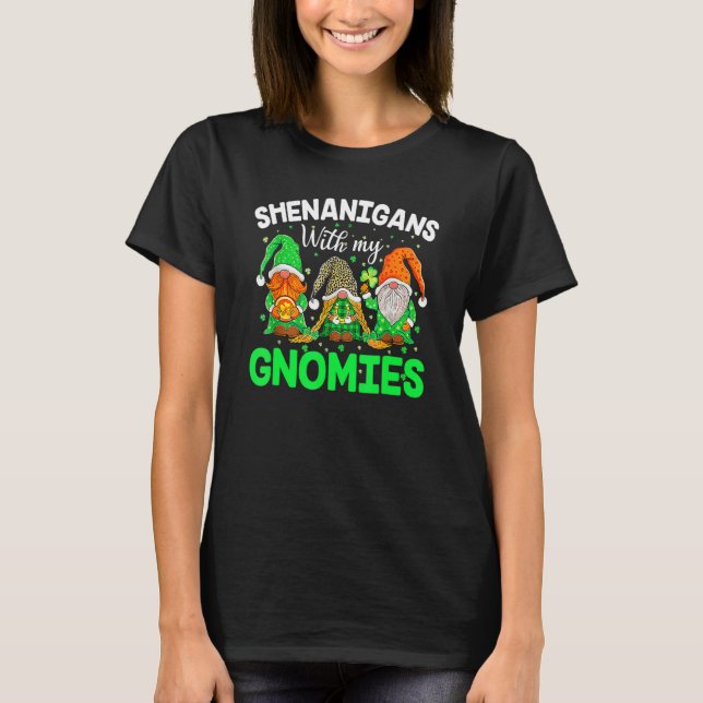 Camiseta Shenanigans With My Gnomies St Patrick's Day Gnome (Frente)