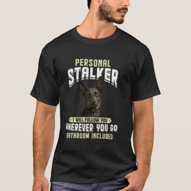 Camiseta Shepherd Pessoal Neerlandês Eu Vou Segui-Lo (Frente)
