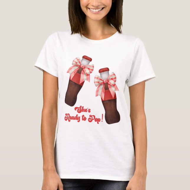 Camiseta She's Ready to Pop Baby Shower (Frente)
