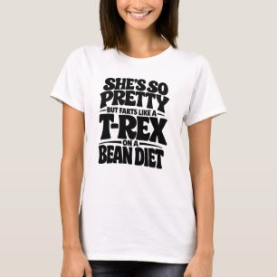 Camiseta She's So Pretty Funny