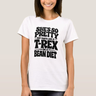 Camiseta She's So Pretty Funny