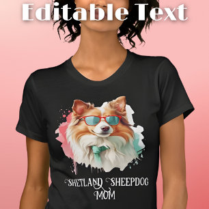 Camiseta Shetland Sheepdog Dog Mamãe Óculos escuros
