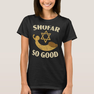 Camiseta Shfar So Good Rosh Hashanah no Ano Novo