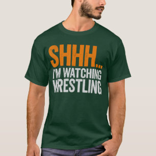 Camiseta Shhh Estou Assistindo Luta Livre Fã Divertido de L