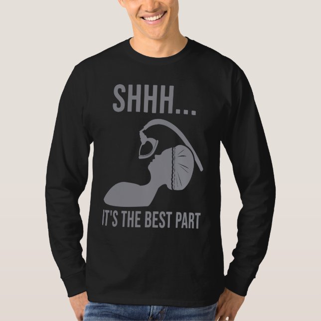 Camiseta Shhh  it's the best part Anesthesia doctor anesthe (Frente)