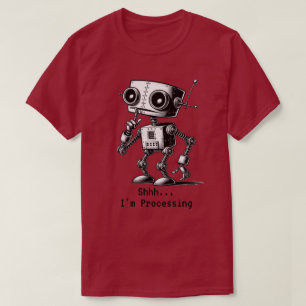 Camiseta Shhh Robot – Shhh… Estou Processando