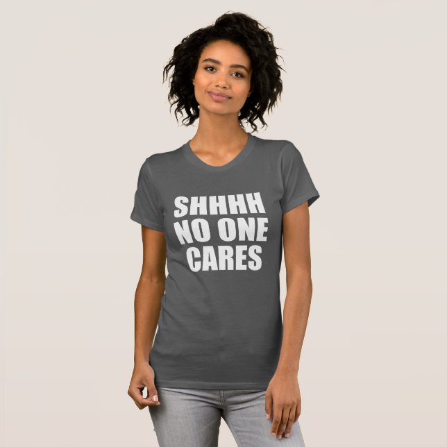 CAMISETA SHHHH NINGUÉM IMPORTA-SE (Frente Completa)
