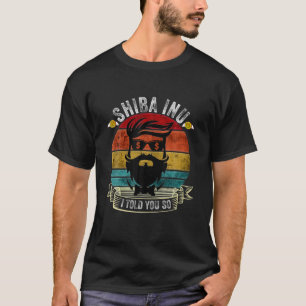 Camiseta Shiba Inu Eu Te Disse Tão Token De Criptomoeda De