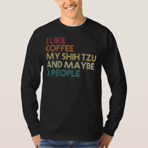 Camiseta Shih Tzu Dog Proprietário do Café Sarcastic Say Qu