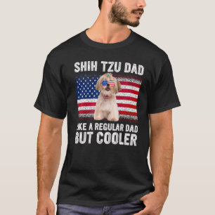 Camiseta Shih Tzu Pai Mais Legal Pai Regular Mas Dia de os