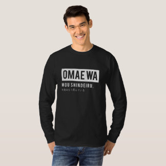 Camiseta Shindeiru do MOU do wa de Omae (blusa do Anime de