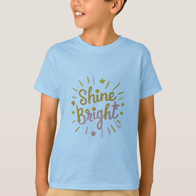 Camiseta Shine Bright – Energetic & Positive Design (Frente)