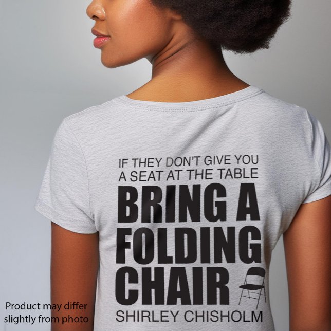 Camiseta Shirley Chisholm (Criador carregado)
