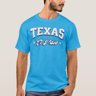 Camiseta Shirt El Paso Texas