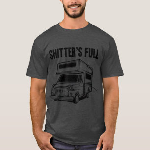 Camiseta Shitters Cheio Funny Camper RV    campingdom