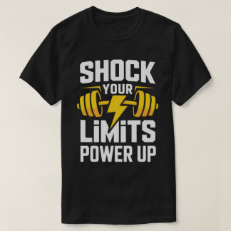 Camiseta Shock Your Limits – Power Up Fitness T-Shirt
