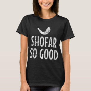 Camiseta Shofar Tão Bom Ano Novo Judaico Rosh Hashanah 2019