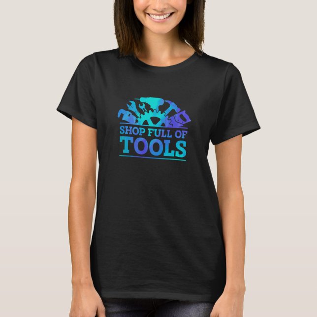 Camiseta Shop Full Of Tools Car Mechanic Vehicle Technician (Frente)