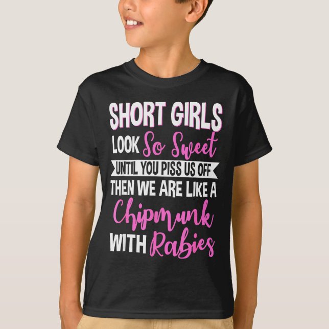 Camiseta Short Girls Look So Sweet Until You Us Off Funny D (Frente)